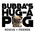 Bubba's Hug A Pug Rescue & Friends